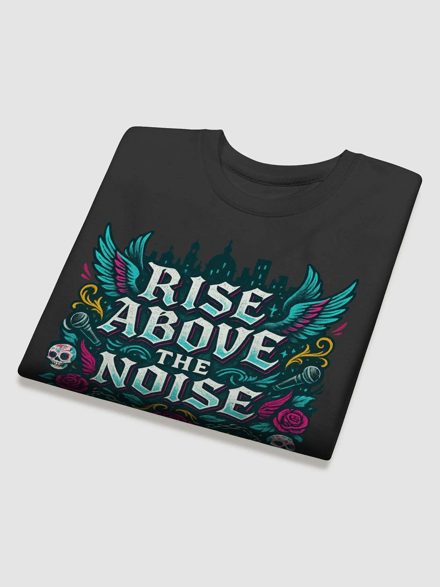 Rise Above the Noise Premium Sweatshirt product image (36)