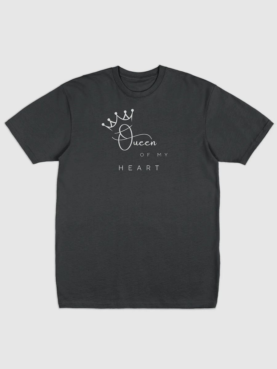 Queen of My own Heart T-shirt product image (1)