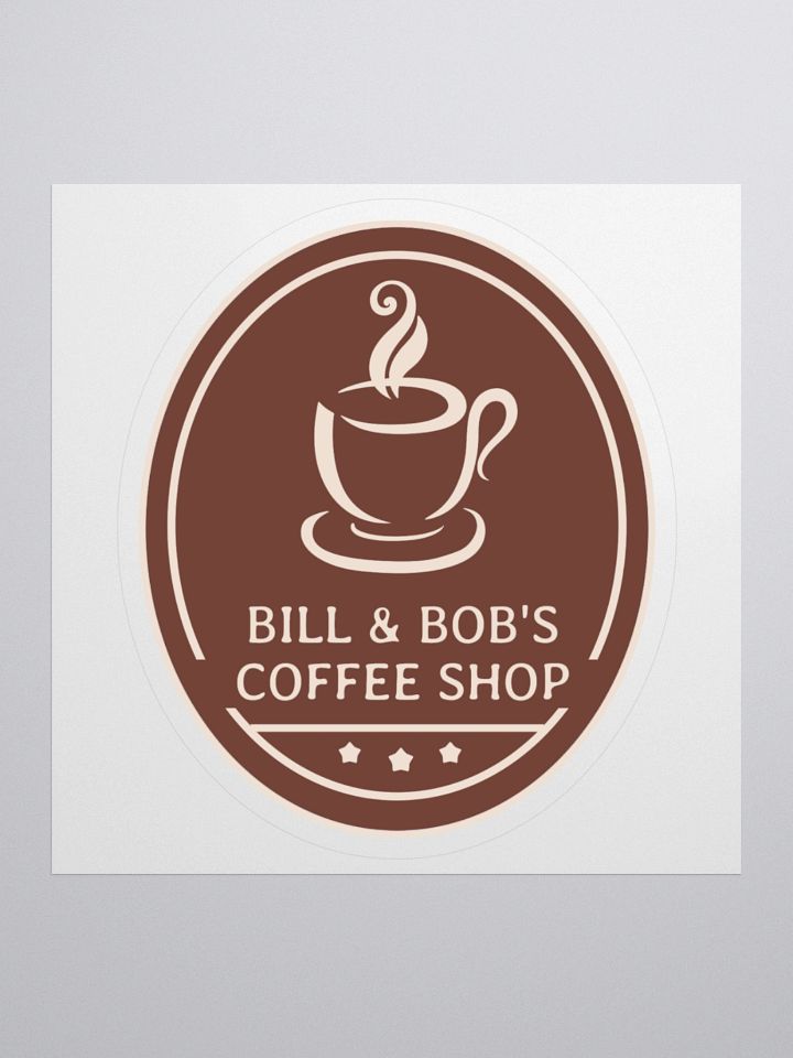 Bill & Bob's Coffee Shop Sticker product image (1)