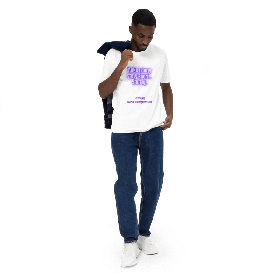FUNNY TEES 4 U FOR MEN “Make a long story short…shut up.” product image (5)