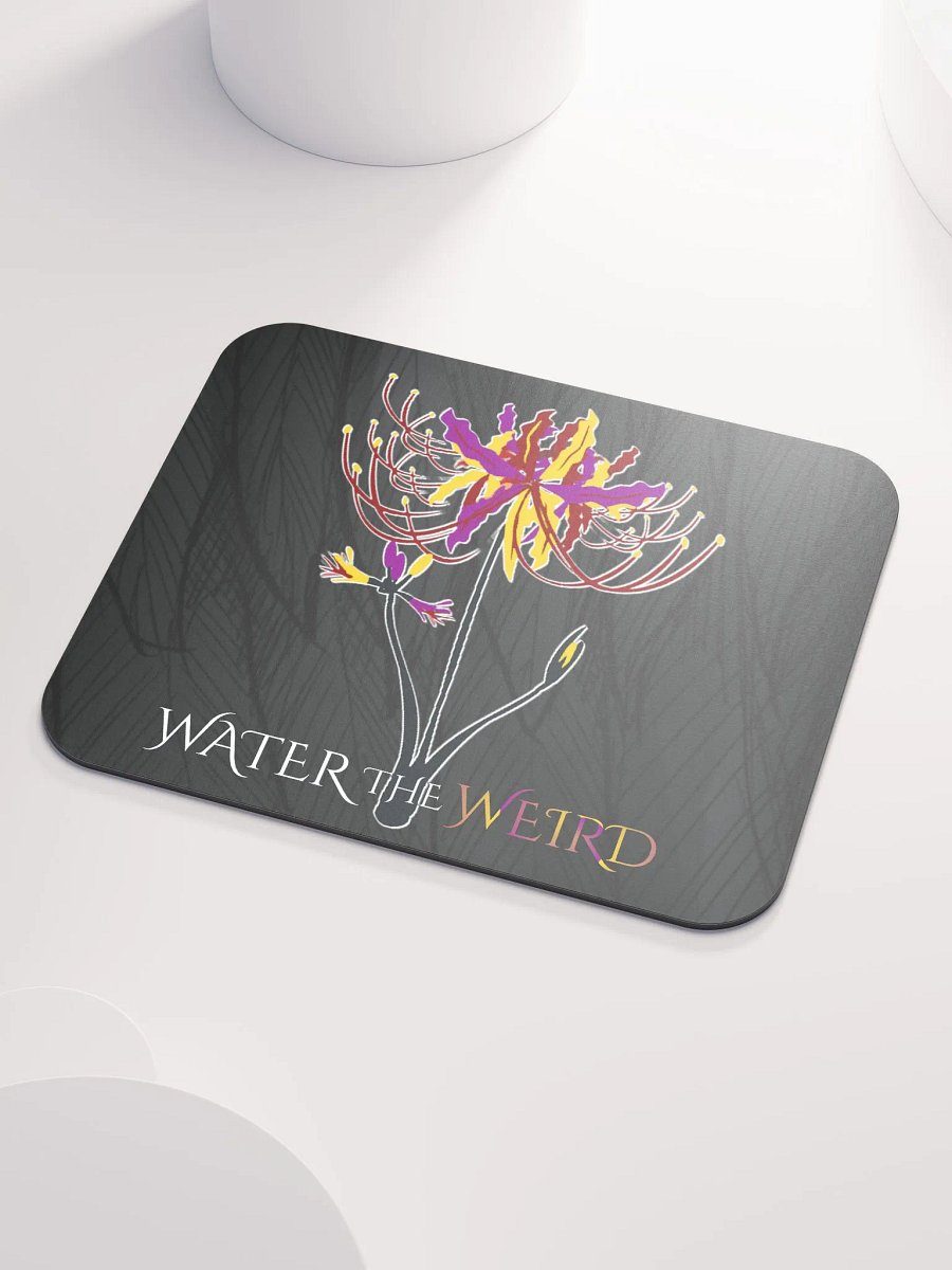 Water the Weird Mousepad product image (3)