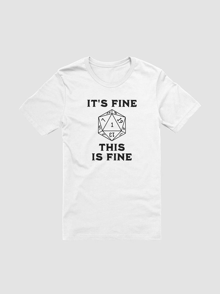 "This is Fine Roll" Tee product image (1)