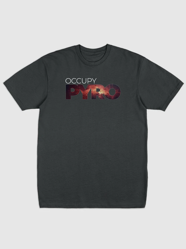 Occupy Pyro T-Shirt - Dark Mode product image (1)