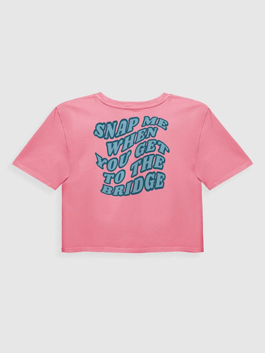 Snap Me When You Get to the Bridge - Crop Top product image (18)