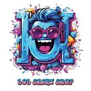LOL Shirt Shop- Funny Shirts