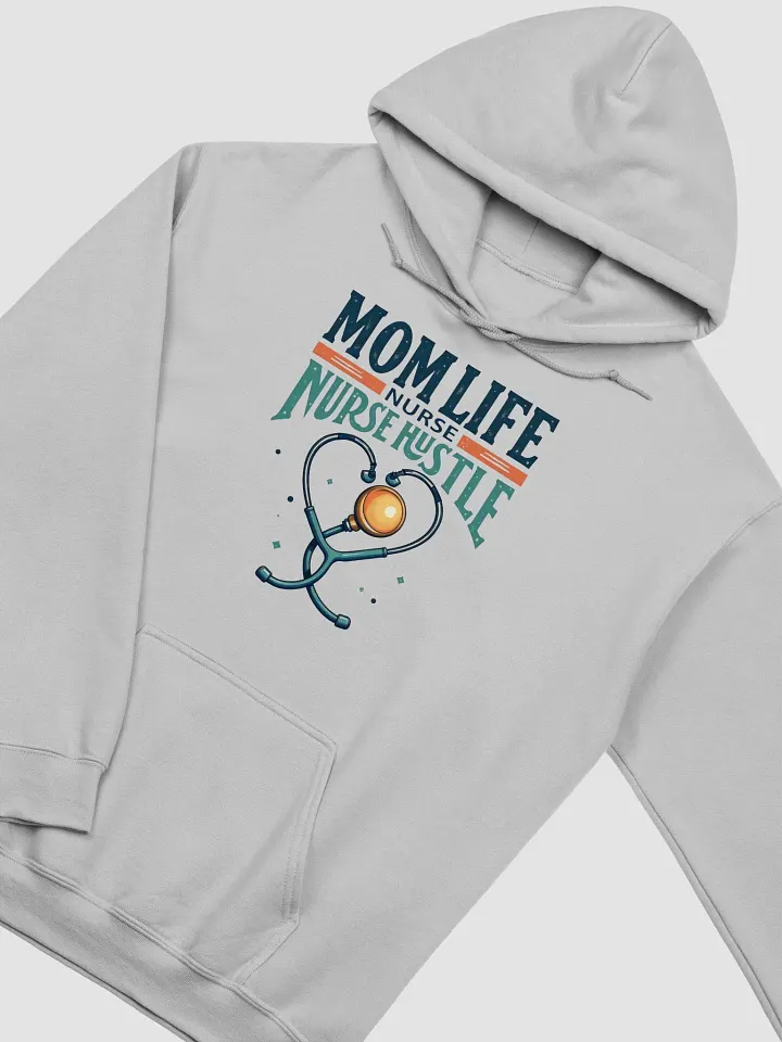 Nurse Hustle Mom Life Hoodie product image (23)