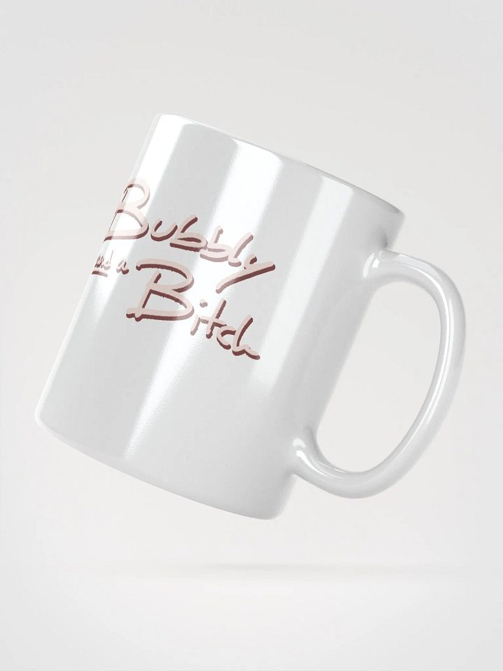 Bubbly and a B*tch (blush shadow design) mug product image (3)