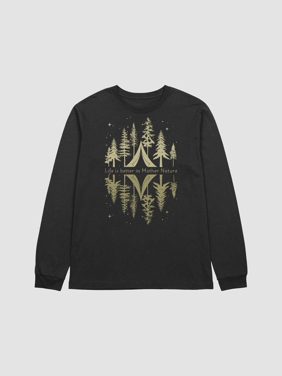 Life is better in Mother Nature Long Sleeve ( Side -Night- ) product image (1)