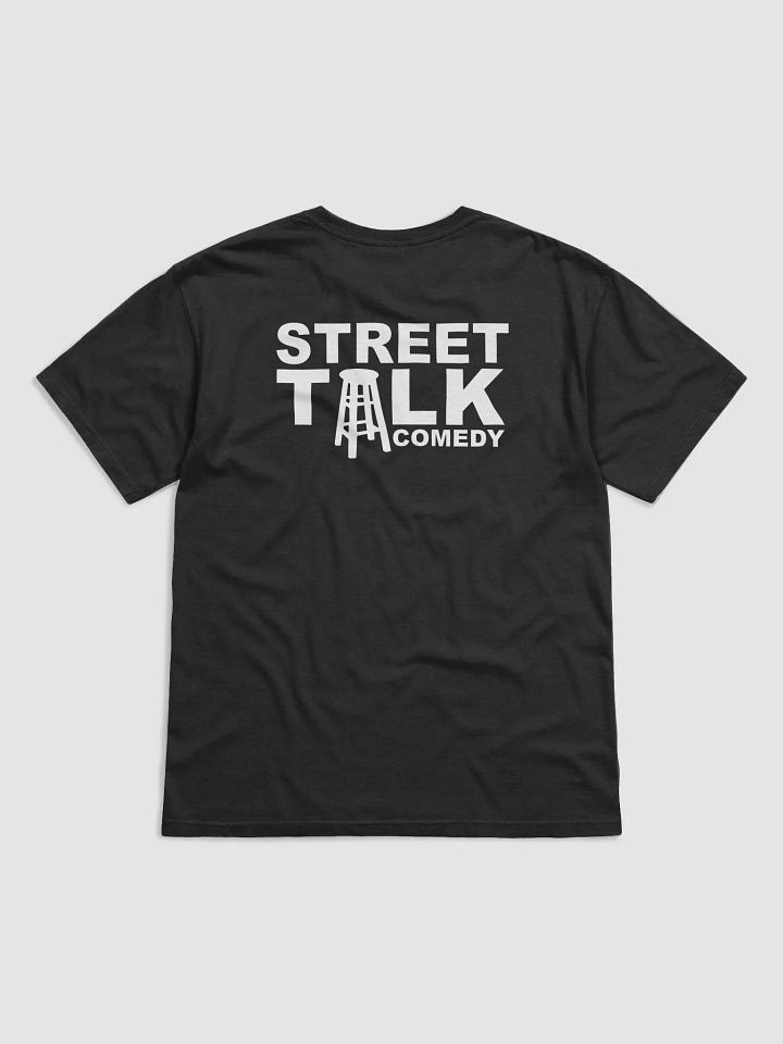 Street Talk Comedy Classic shirt product image (5)