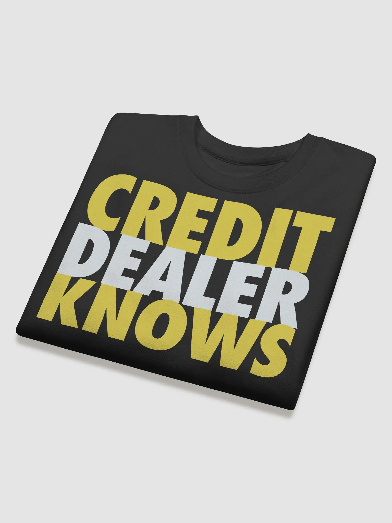 CREDIT DEALER KNOWS SWEATSHIRT product image (4)