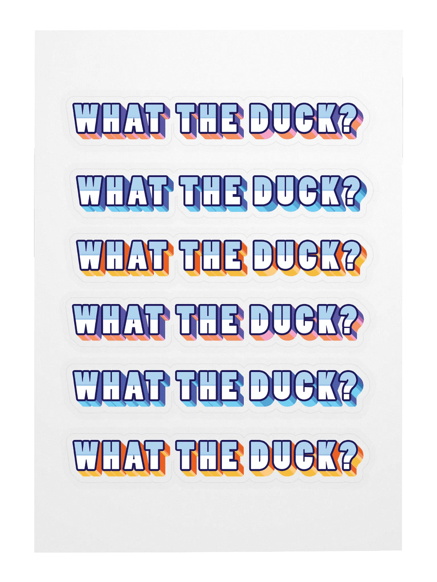 What The Duck?! Stickers product image (3)