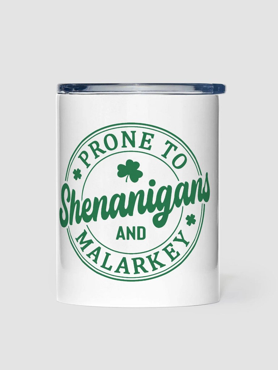 Prone to Shenanigans 10oz White Tumbler product image (2)