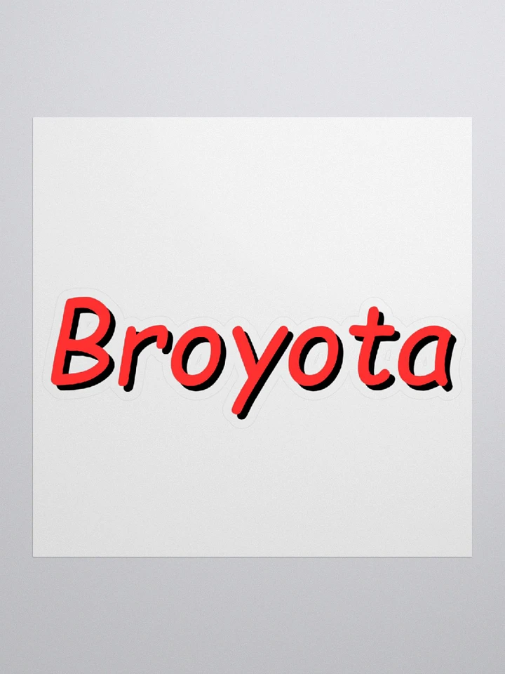 Broyota sticker product image (2)