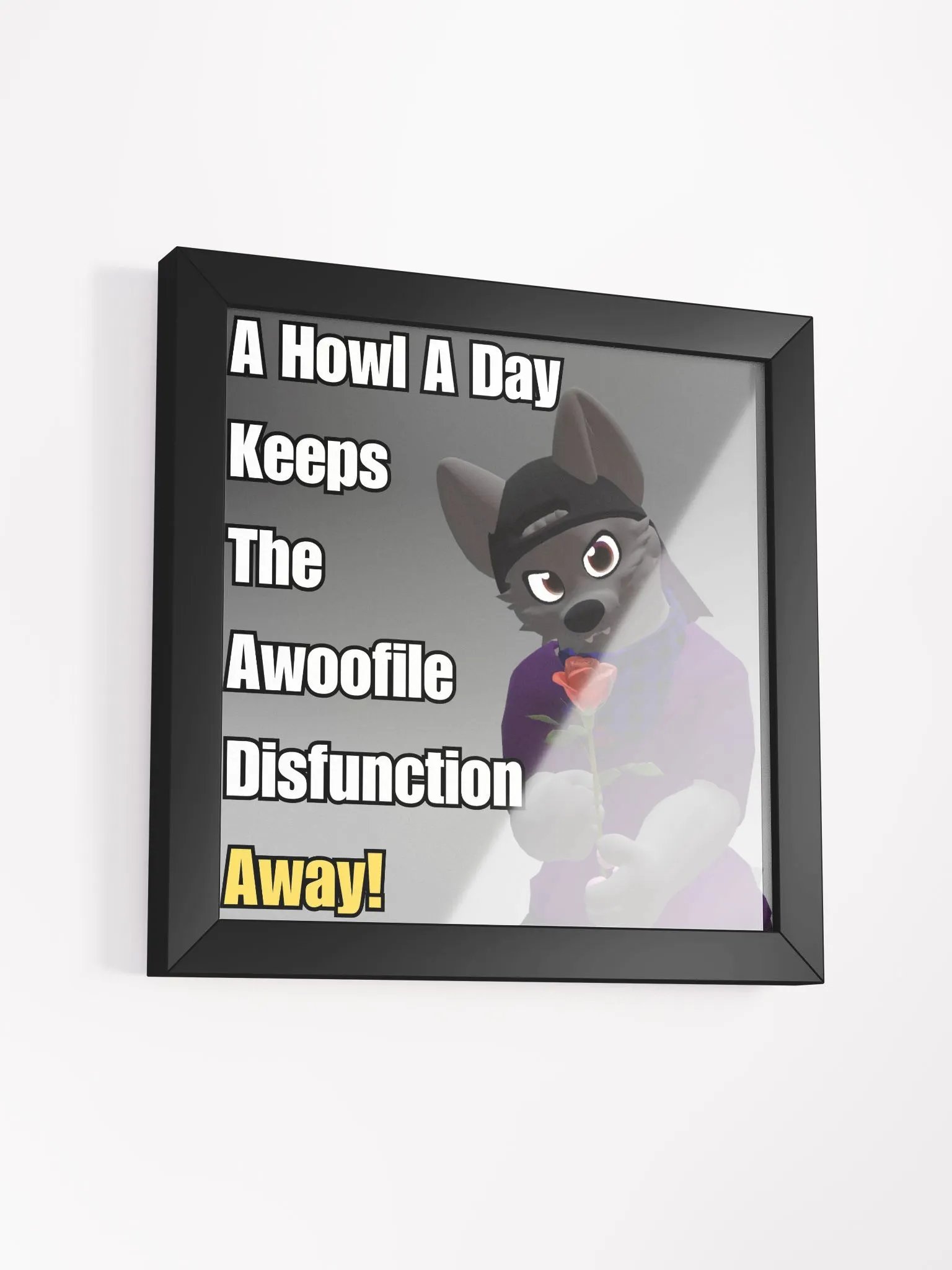 Howl A Day Motivational Poster product image (12)
