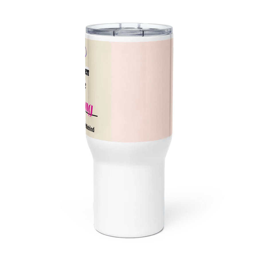 Women Are Strong Travel Cup product image (2)