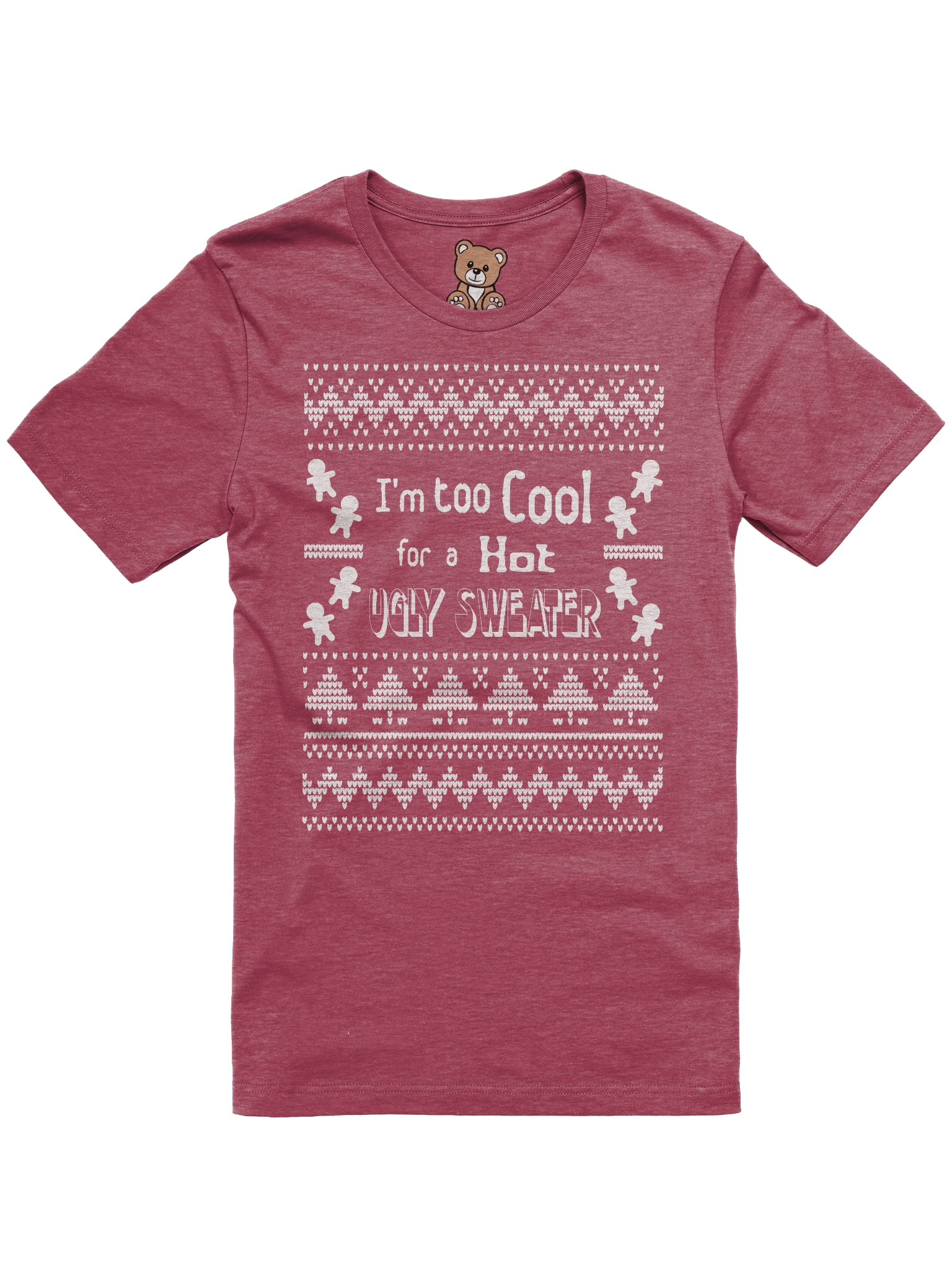 Too Cool for an Ugly Sweater (T-Shirt) product image (7)