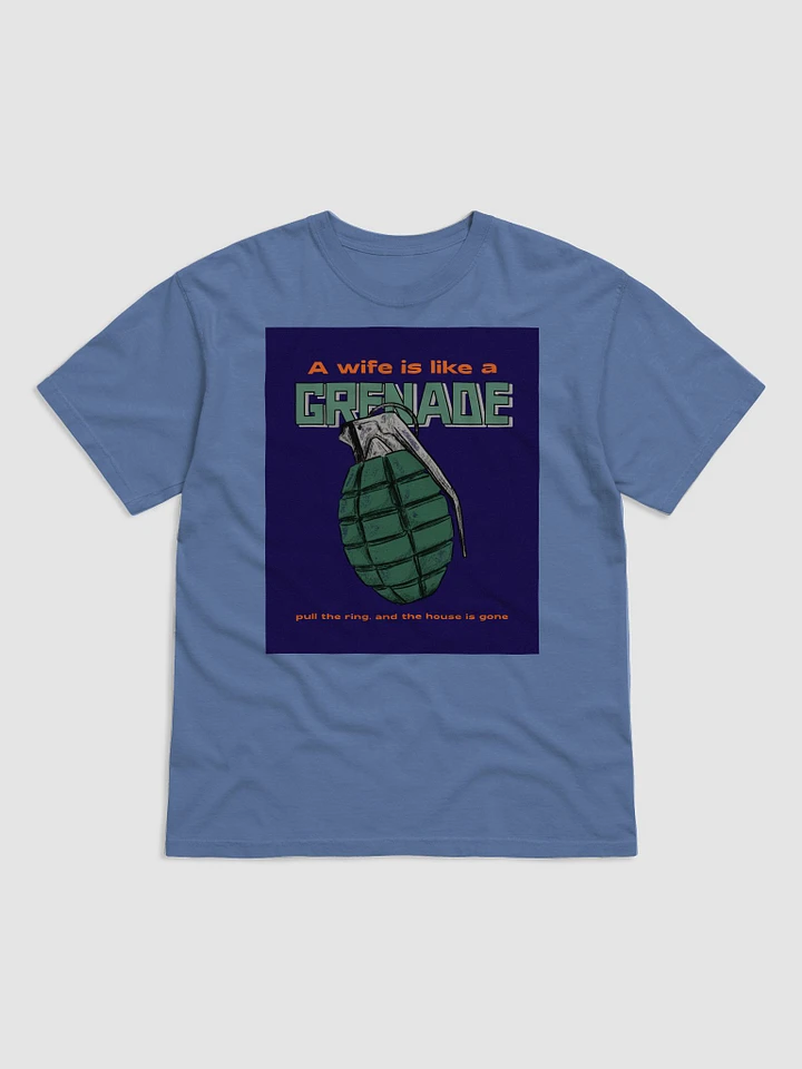 A Wife is like a Grenade T-Shirt: Unleash Explosive Humor! product image (1)