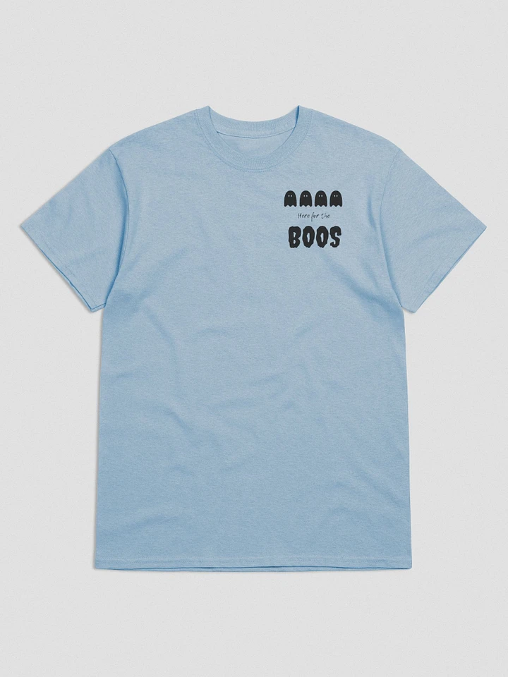 Ghosts Here For The Boos T-Shirt product image (11)