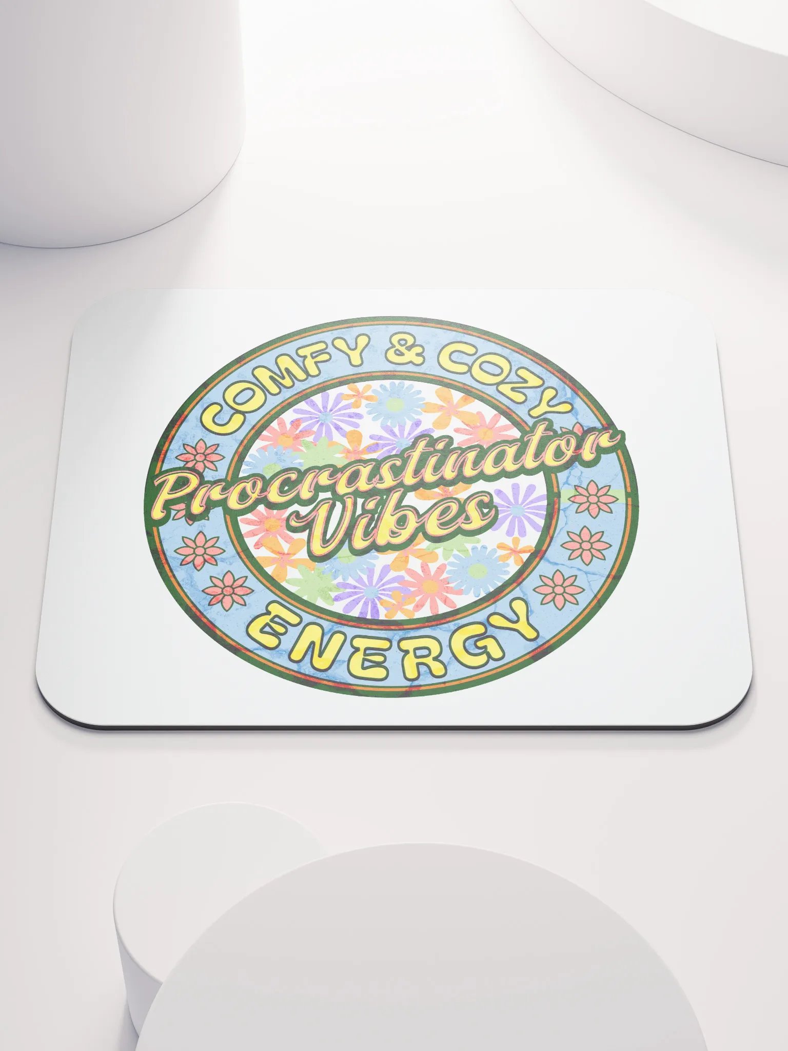 Procrastination Vibes Comfy And Cozy Energy Mouse Pad product image (2)