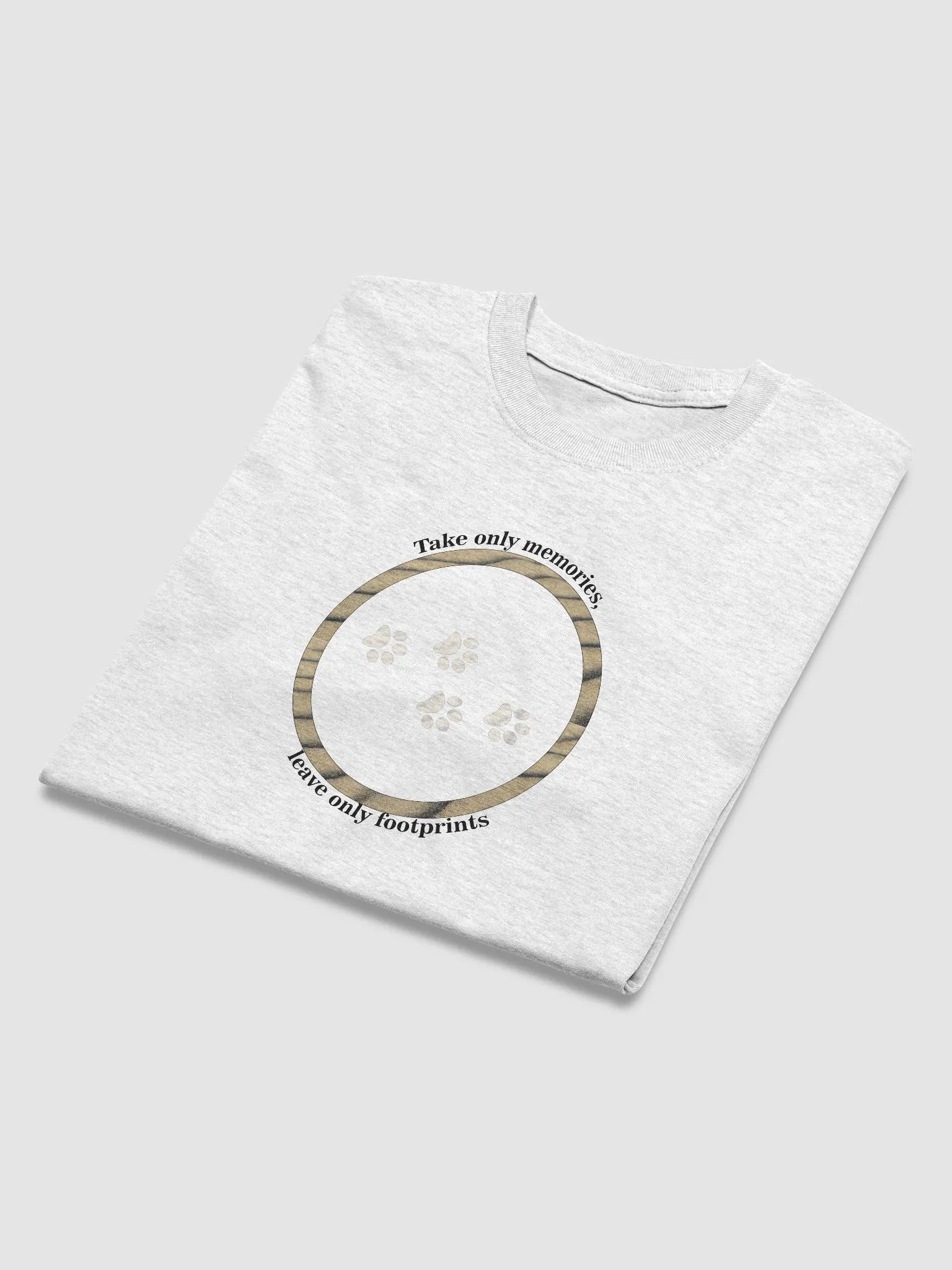 Take only memories, leave only footprints. product image (19)