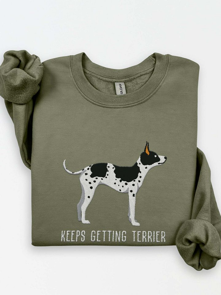 Keeps Getting Terrier Sweatshirt (Embroidered) of an American Hairless Terrier(Black & White) product image (1)