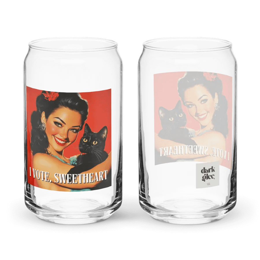 I Vote Sweetheart 4 Can-Shaped Glass product image (4)