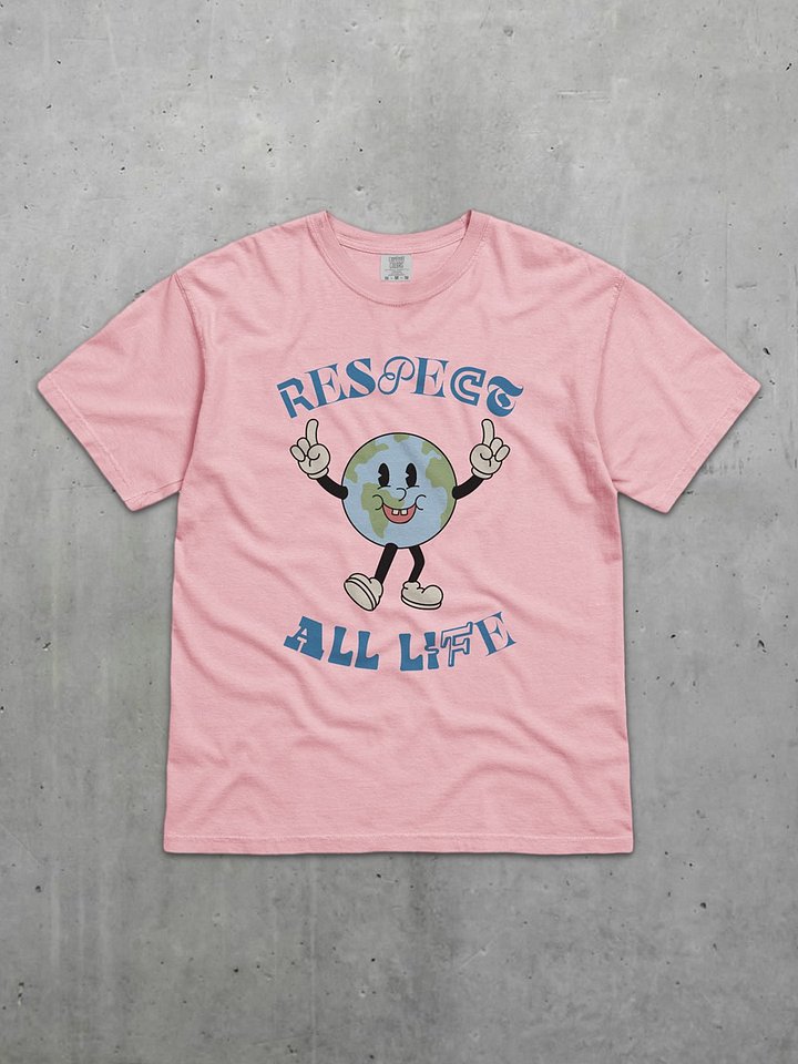 Respect All Life Tee product image (1)