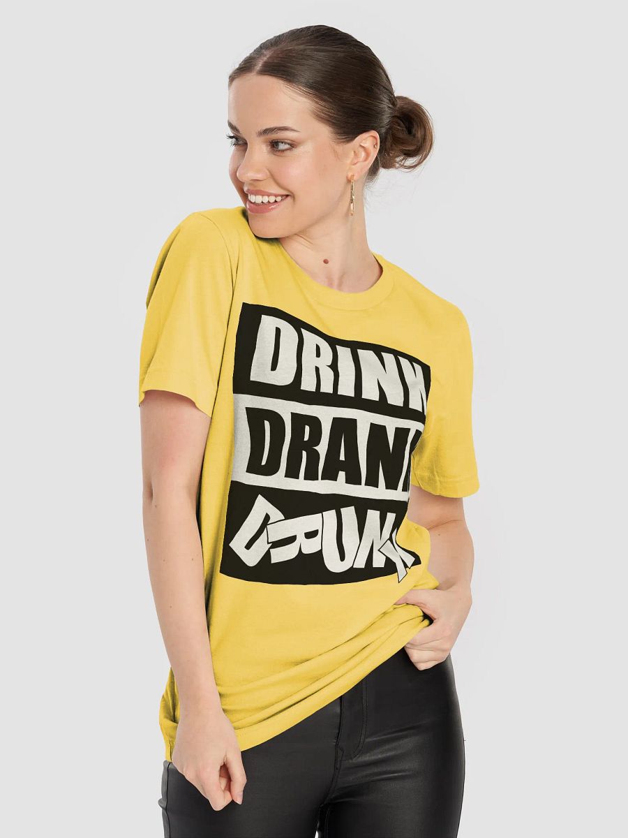Drink Drank Drunk T-shirt product image (23)
