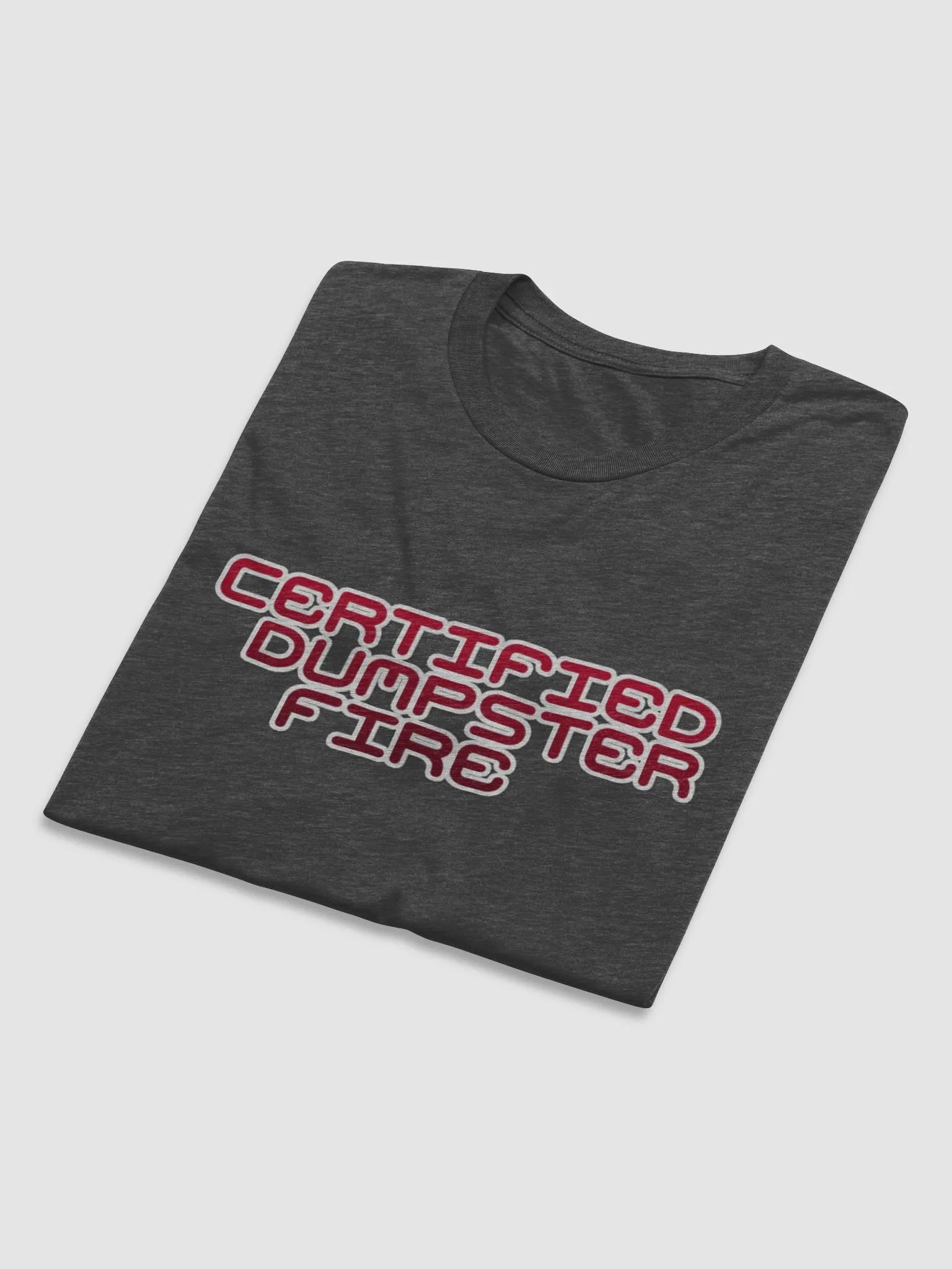 Certified Dumpster Fire product image (27)