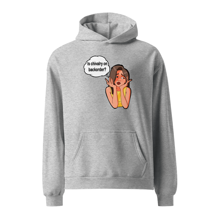 Is Chivalry On Backorder? - premium, oversized hoodie product image (2)