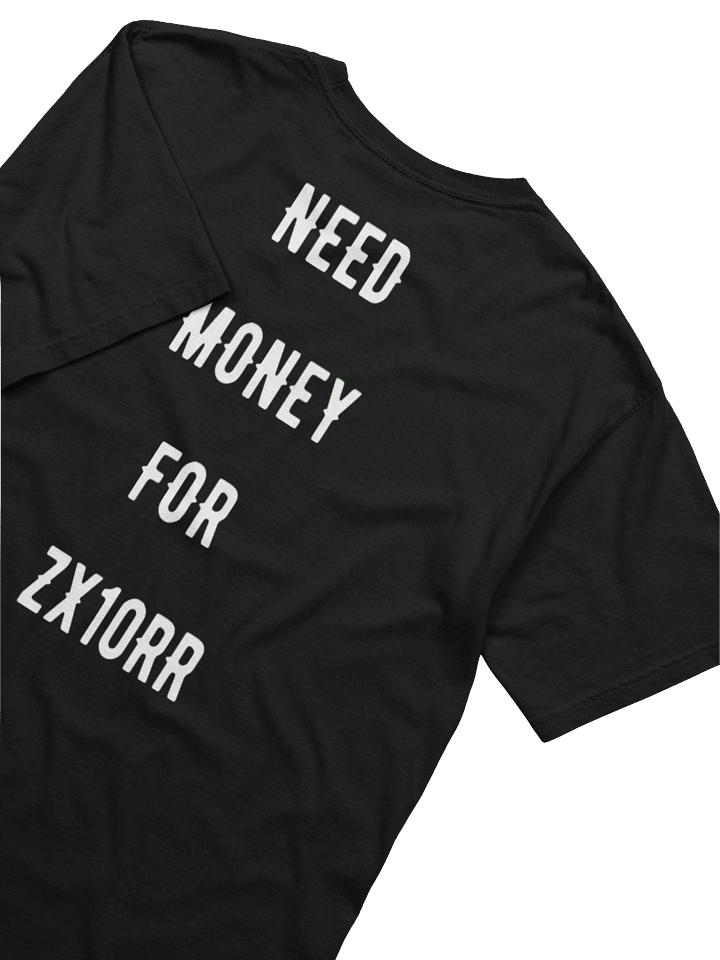 need money for zx10rr | tee product image (2)