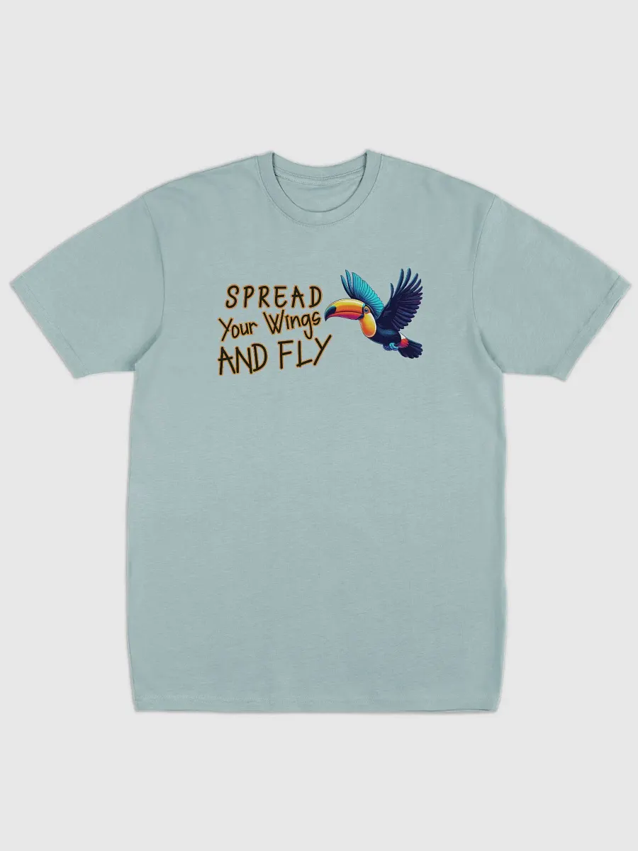 Spread your Wings and Fly T-Shirt product image (1)