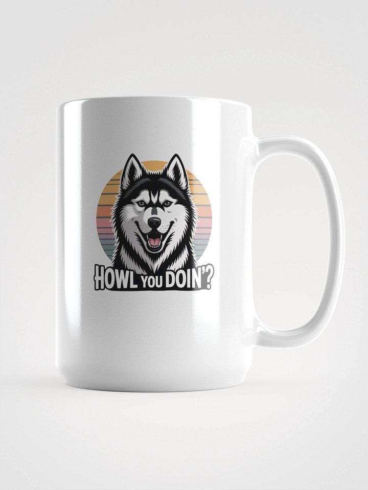 Howl You Doin'? Husky Mug product image (1)