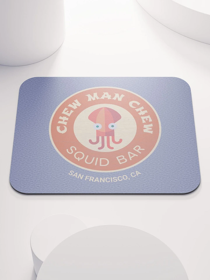 Chew Man Chew Squid Bar Mousepad product image (1)