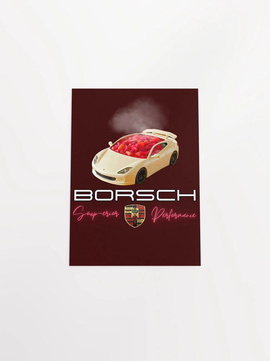 Borsch - Soup-erior Performance Funny Sports Car Poster product image (40)