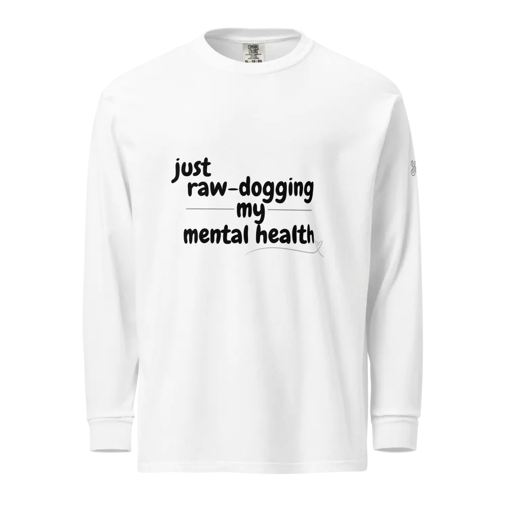 Mental Health a bish (white) - Long Sleeve product image (1)
