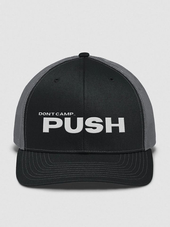 Don't Camp...PUSH product image (1)