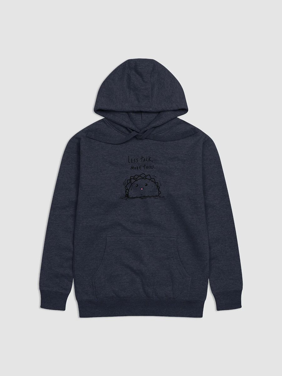 Less Talk More Tacos Unisex Premium Hoodie product image (3)