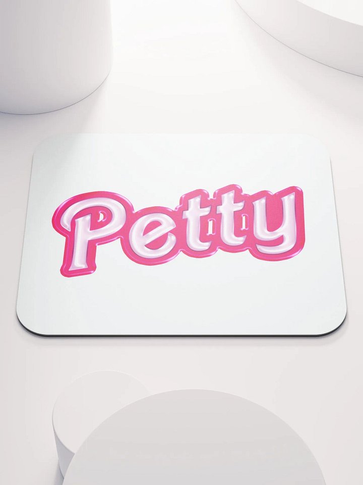 Petty Mouse Pad product image (1)