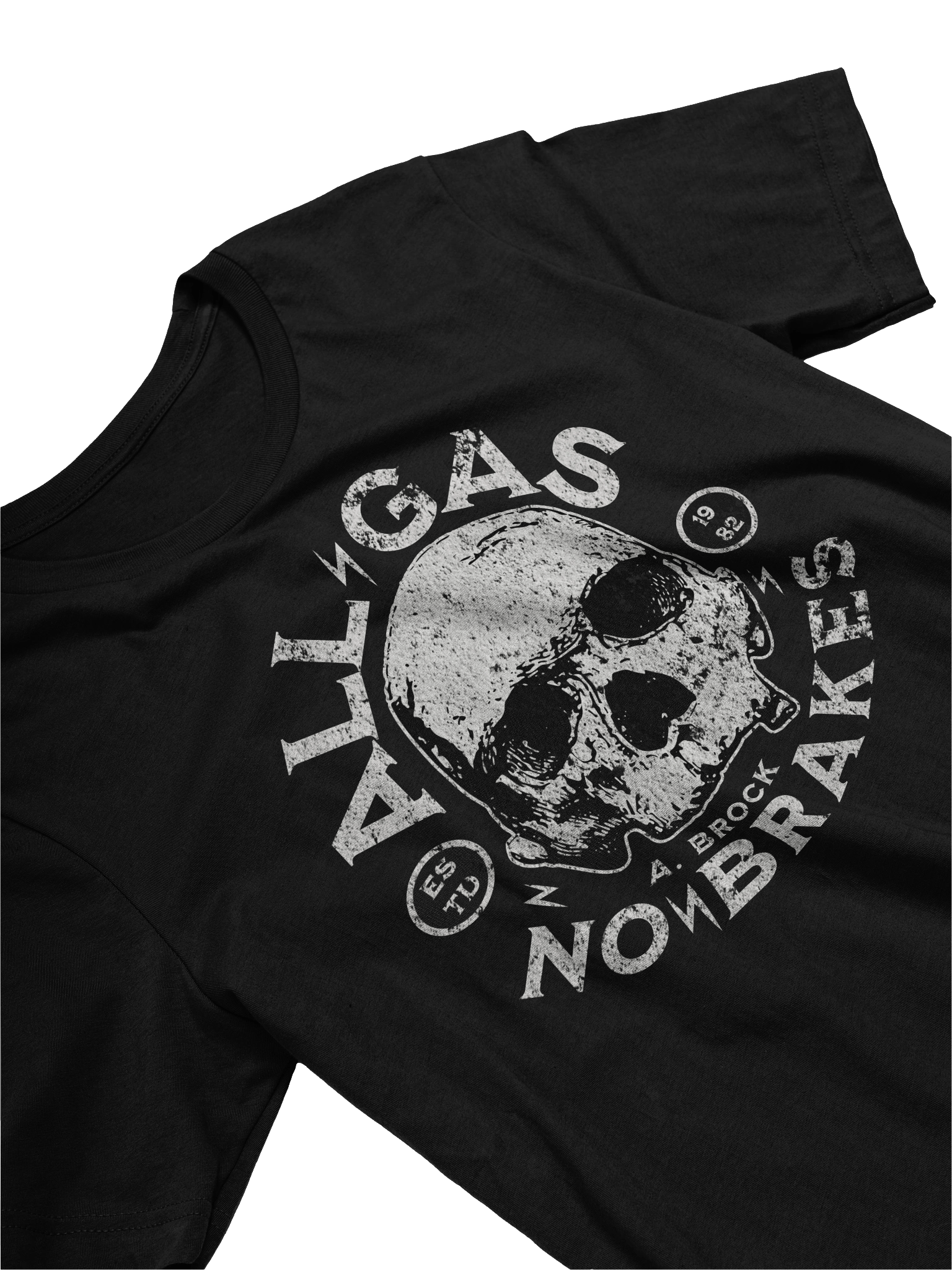 ALL GAS NO BRAKES - A. BROCK Unisex T-Shirt product image (3)