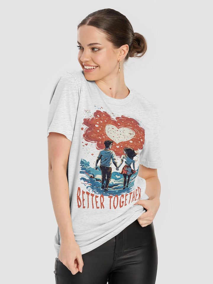 Better Together Bella Canvas 3001 T-Shirt - Stylish & Romantic Couples Tee with Cute Cartoon Design