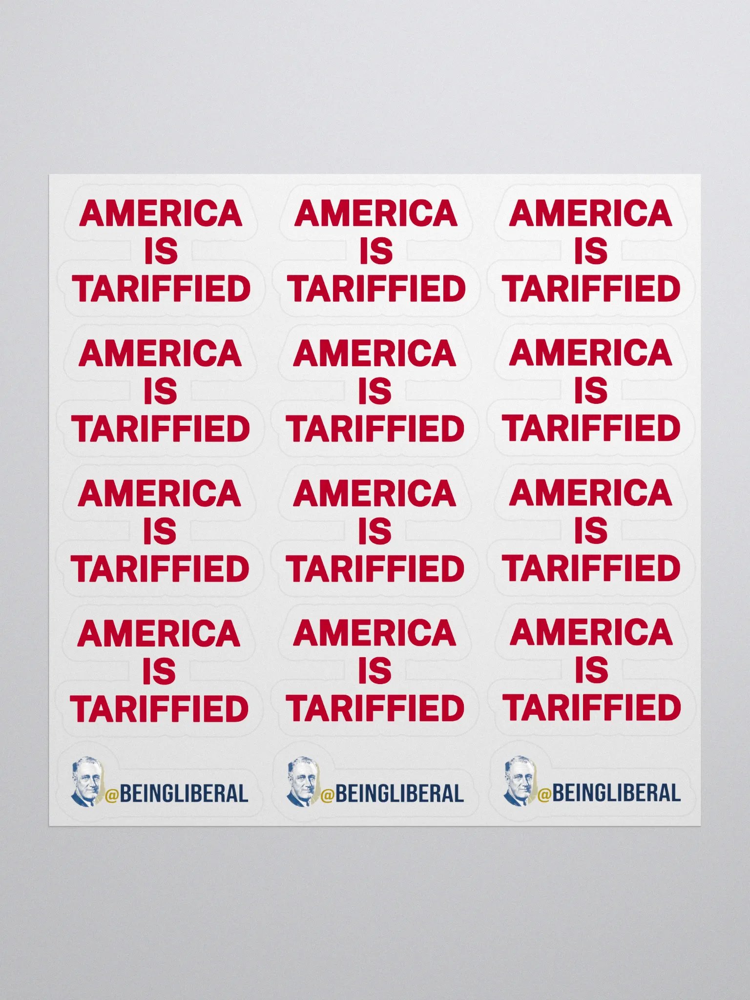 America is Tariffed Stickers - Being Liberal product image (1)