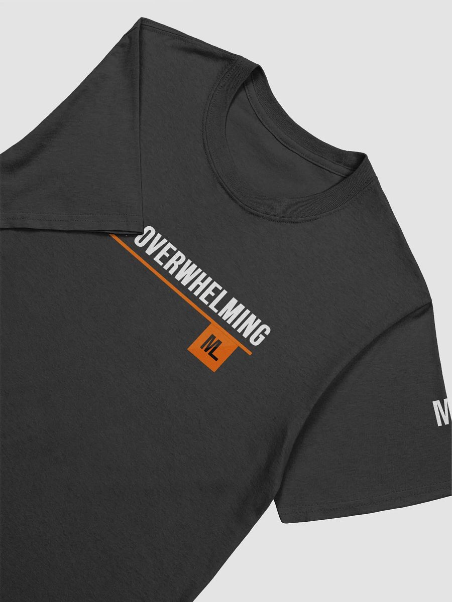 'Quite Overwhelming' Unisex T Shirt product image (3)