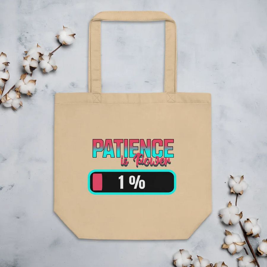 Patience Is Power 1% Tote product image (3)