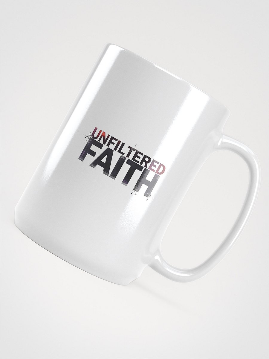 Unfiltered Faith Mug – Sip Bold. Live Unedited. product image (4)