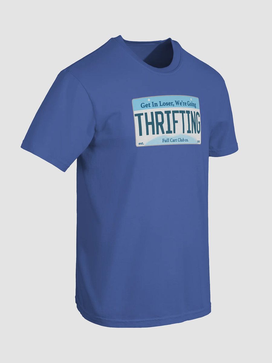 Get In Loser, We're Going Thrifting product image (47)