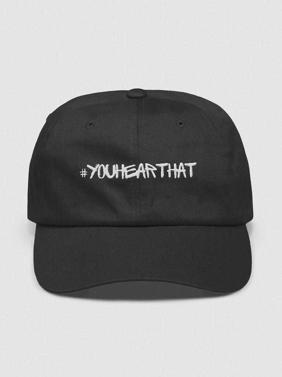 #youhearthat Dad Hat product image (1)