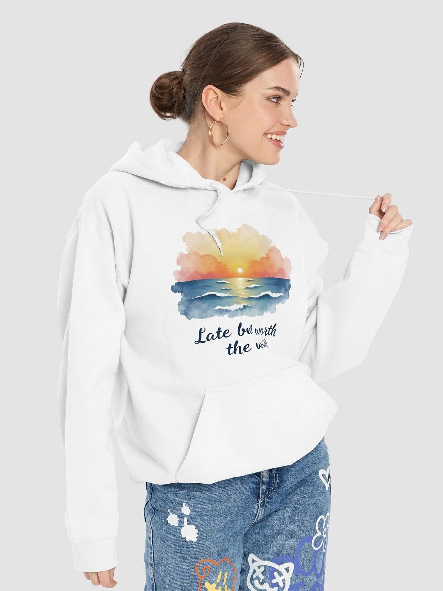 Late But Worth The Wait Sunset Bliss Hoodie product image (1)