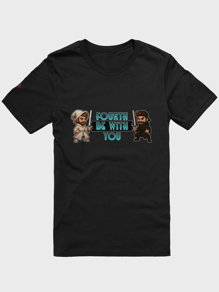 Fourth Be With You (Tee) product image (2)