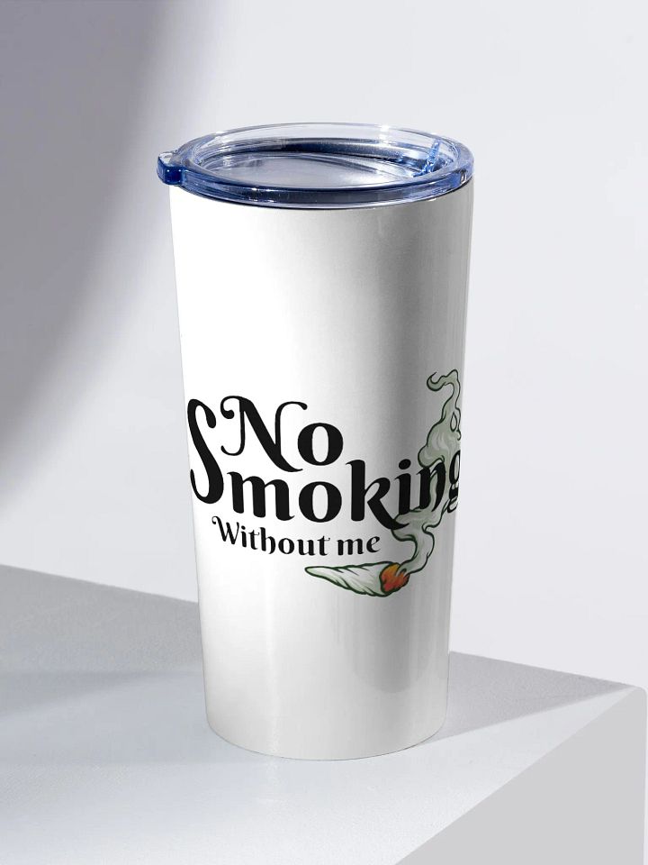 No Smoking Without Me - Adult Tumbler product image (2)